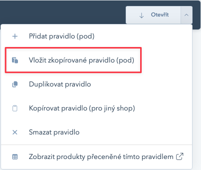Vložení zkopírovaného pravidla z menu pravidla